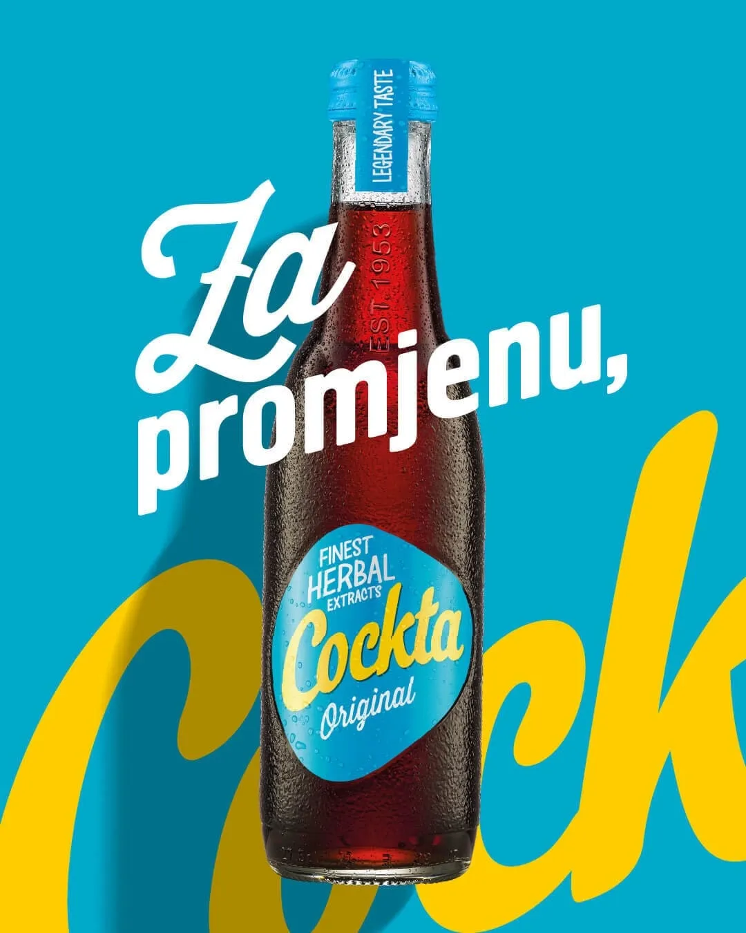 Za promjenu, Cockta